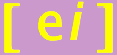 [ei]