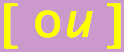 [ou]